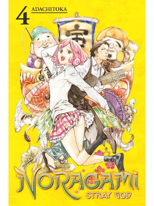 Title details for Noragami: Stray God, Volume 4 by Adachitoka - Available